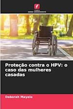 Proteção contra o HPV: o caso das mulheres casadas