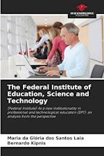 The Federal Institute of Education, Science and Technology
