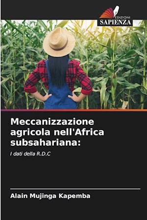 Meccanizzazione agricola nell'Africa subsahariana: