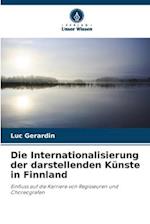 Die Internationalisierung der darstellenden Künste in Finnland