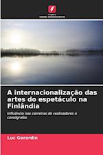 A internacionalização das artes do espetáculo na Finlândia