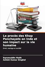 Le procès des Khap Panchayats en Inde et son impact sur la vie humaine