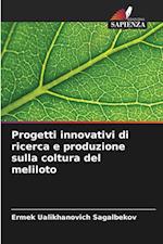 Progetti innovativi di ricerca e produzione sulla coltura del meliloto