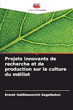 Projets innovants de recherche et de production sur la culture du mélilot