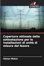 Copertura ottimale della sottostazione per le installazioni di unità di misura del fasore