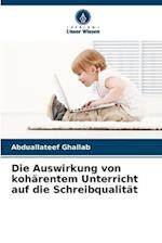 Die Auswirkung von kohärentem Unterricht auf die Schreibqualität