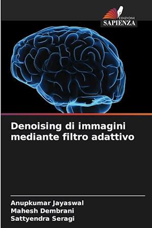 Denoising di immagini mediante filtro adattivo