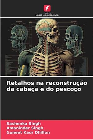 Retalhos na reconstrução da cabeça e do pescoço