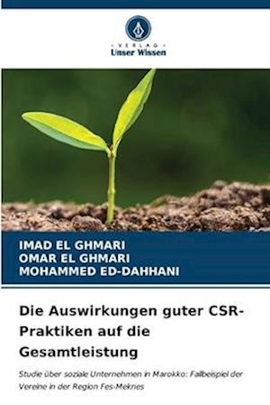 Die Auswirkungen guter CSR-Praktiken auf die Gesamtleistung