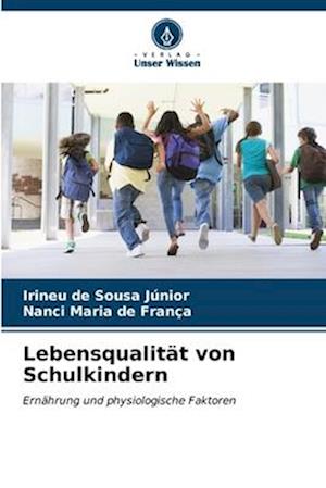 Lebensqualität von Schulkindern