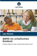 ADHS im schulischen Kontext