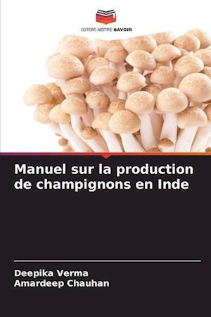 Manuel sur la production de champignons en Inde