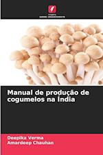 Manual de produção de cogumelos na Índia