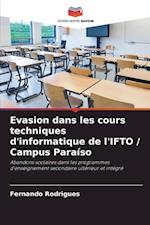 Evasion dans les cours techniques d'informatique de l'IFTO / Campus Paraíso