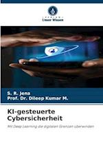 KI-gesteuerte Cybersicherheit