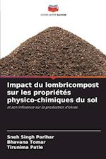 Impact du lombricompost sur les propriétés physico-chimiques du sol