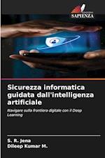 Sicurezza informatica guidata dall'intelligenza artificiale