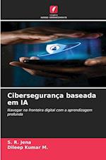 Cibersegurança baseada em IA