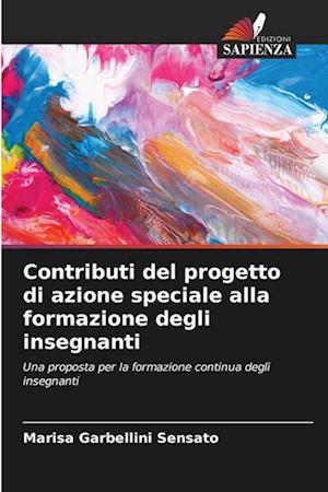 Contributi del progetto di azione speciale alla formazione degli insegnanti