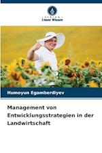 Management von Entwicklungsstrategien in der Landwirtschaft