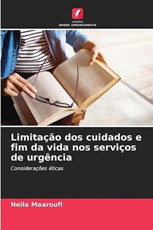 Limitação dos cuidados e fim da vida nos serviços de urgência