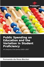 Public Spending on Education and the Variation in Student Proficiency