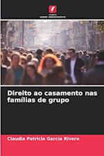 Direito ao casamento nas famílias de grupo