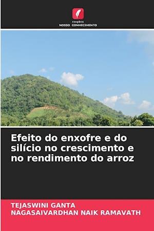 Efeito do enxofre e do silício no crescimento e no rendimento do arroz