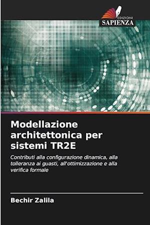 Modellazione architettonica per sistemi TR2E