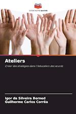 Ateliers