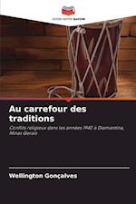 Au carrefour des traditions