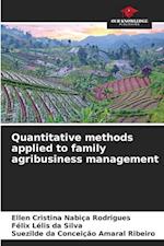 Quantitative methods applied to family agribusiness management