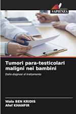 Tumori para-testicolari maligni nei bambini