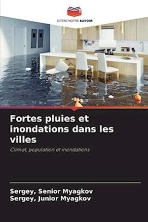 Fortes pluies et inondations dans les villes