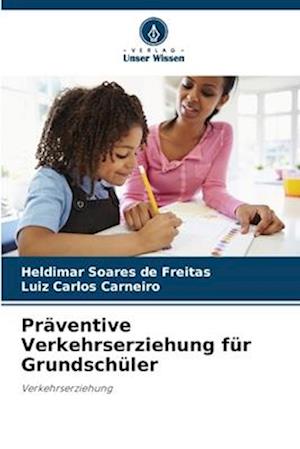 Präventive Verkehrserziehung für Grundschüler