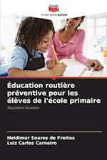 Éducation routière préventive pour les élèves de l'école primaire