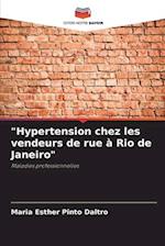 "Hypertension chez les vendeurs de rue à Rio de Janeiro"