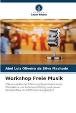 Workshop Freie Musik