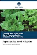 Agrotoxika und Nikotin