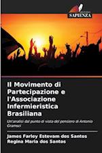 Il Movimento di Partecipazione e l'Associazione Infermieristica Brasiliana