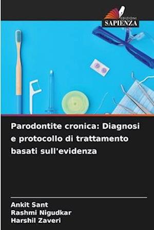 Parodontite cronica: Diagnosi e protocollo di trattamento basati sull'evidenza