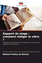 Rapport de stage : comment rédiger le vôtre ?