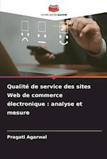 Qualité de service des sites Web de commerce électronique : analyse et mesure