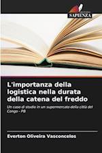 L'importanza della logistica nella durata della catena del freddo