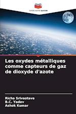 Les oxydes métalliques comme capteurs de gaz de dioxyde d'azote