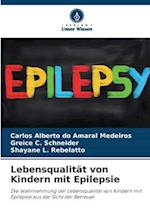 Lebensqualität von Kindern mit Epilepsie