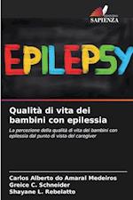 Qualità di vita dei bambini con epilessia