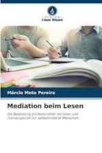 Mediation beim Lesen