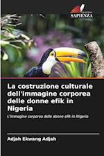 La costruzione culturale dell'immagine corporea delle donne efik in Nigeria