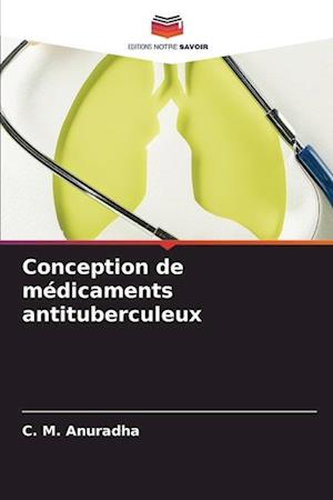 Conception de médicaments antituberculeux